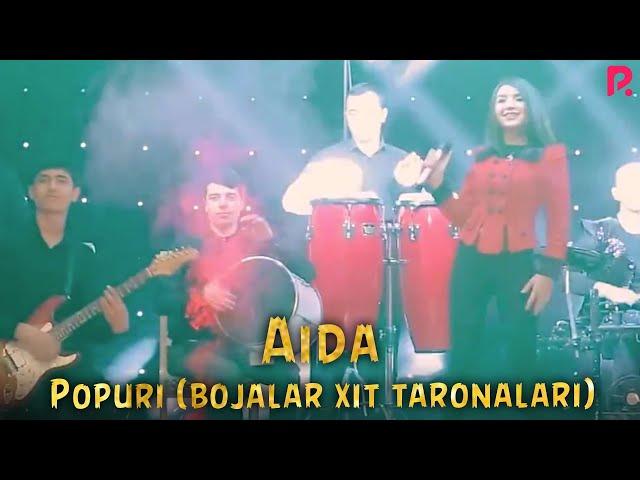 AIDA - POPURI (Bojalar Xit Qo'shiqlaridan) (To'yda Xamma Raqsga tushdi)