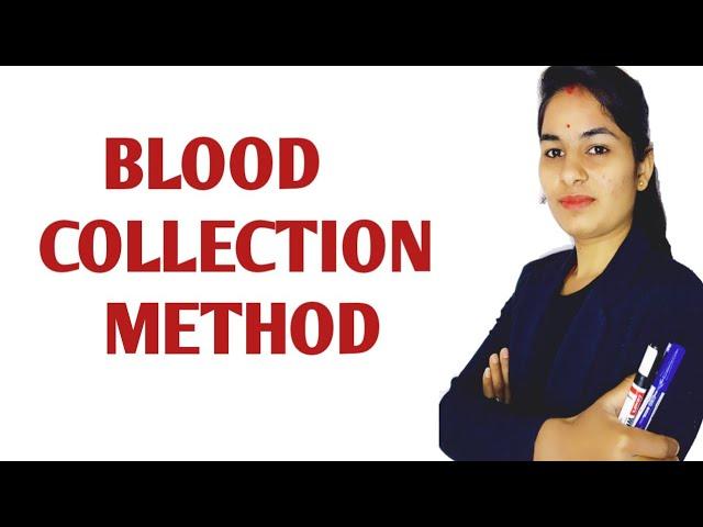 Blood Collection || Blood Collection Method in hindi || blood samples lene ka tarika