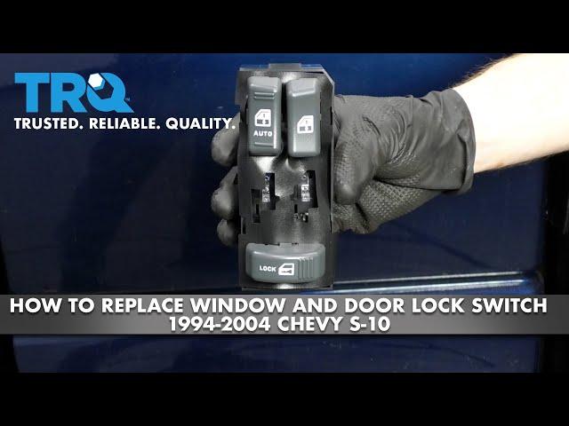 How to Replace Window and Door Lock Switch 1994-2004 Chevy S-10