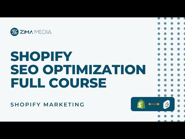 Shopify SEO Optimization Full Course (Tutorial for Beginners)