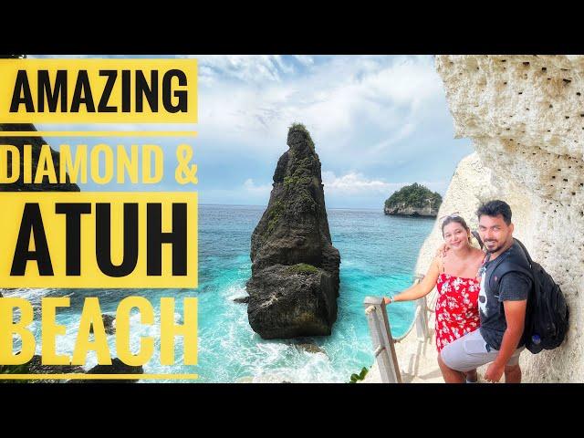 Day6 Nusa Penida|Atuh Beach|Diamond Beach|Lifetime experience ️️