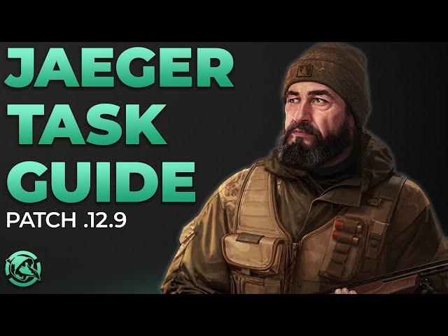 Ultimate Jaeger Task Guide - Escape from Tarkov