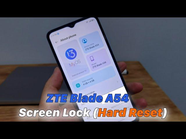 ZTE Blade A54 Remove Screen Lock (Hard Reset)