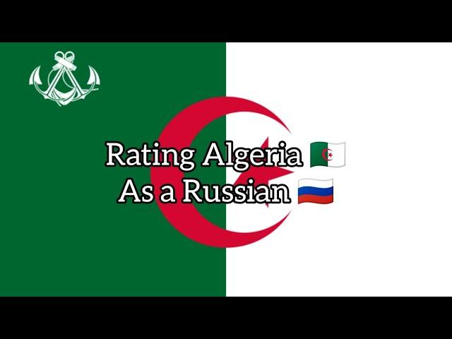 Rating Algeria  as a Russian ! Rating Countries! Part 57