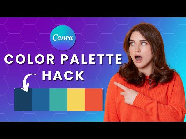 Canva Color Palette Hack: How To Change Color Palette in just 1 Click