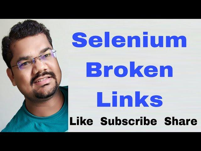 Selenium Broken Links | How To Find Broken Links in Selenium Webdriver Java