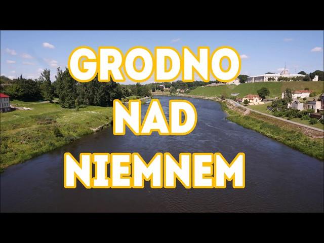 Grodno nad Niemnem