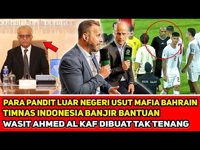 BAHRAIN DIBUAT KETAR-KETIR! Pandit luar negeri bantu Timnas~Semua borok M4fia AFC Terbongkar disini