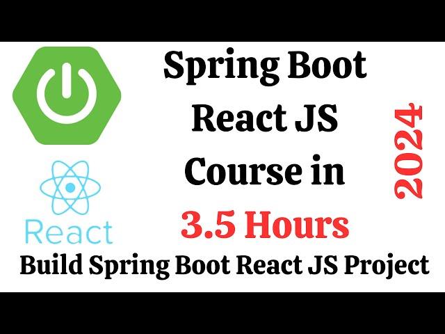 Spring Boot React JS Full-Stack Project | Spring Boot React Crash Course [2024] 