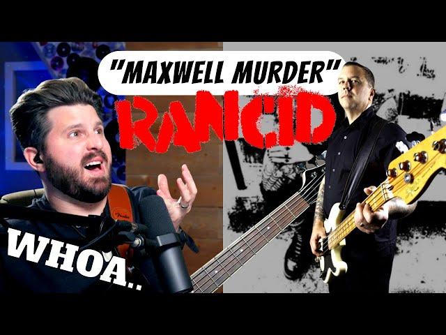 First Time Hearing RANCID! Bass Teacher REACTS to “Maxwell Murder” - WHAT Just Happened??