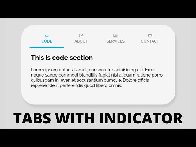 How to Create Animated Tabs with Indicator using HTML, CSS & JavaScript