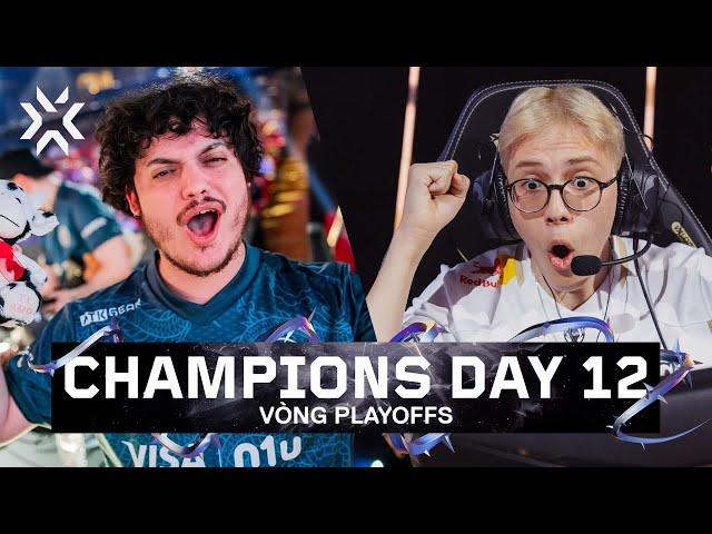 VALORANT Champions Seoul - Vòng Playoffs Day 12