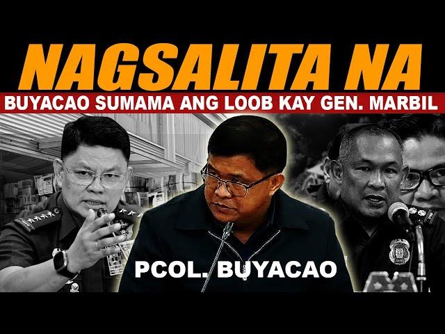 HALA! PCOL. BUYACAO NAGSALITA NA  SA PAG SIBAK SA KANYA SA PWESTO GEN. MARBIL PALA ANG NAG UTOS