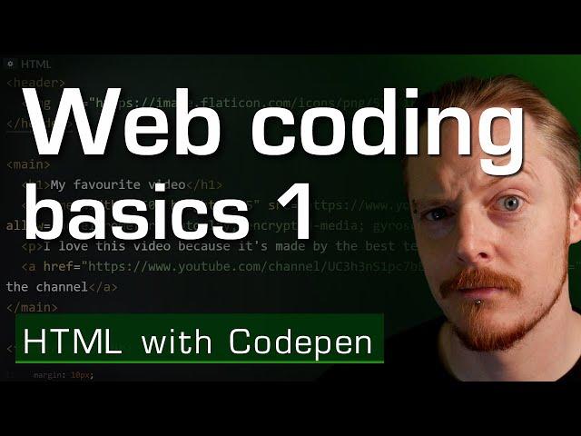 Web coding basics 1 - HTML with Codepen