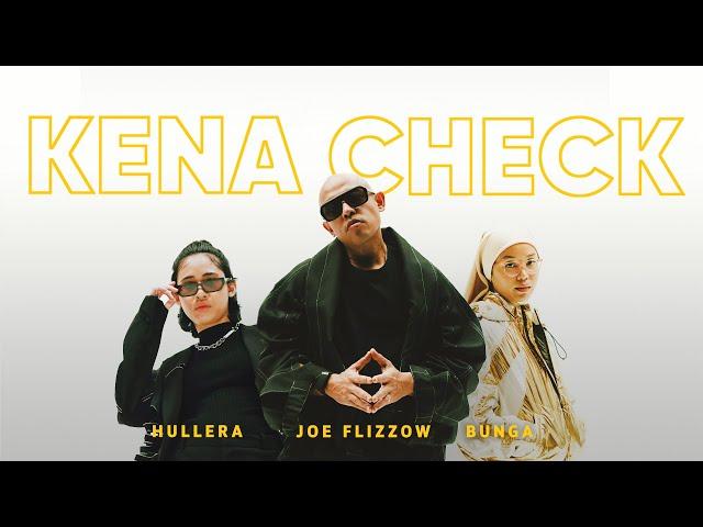 @JoeFlizzowOfficial, @hullera1012, @bungaisme1 - Kena Check (Official Music Video)