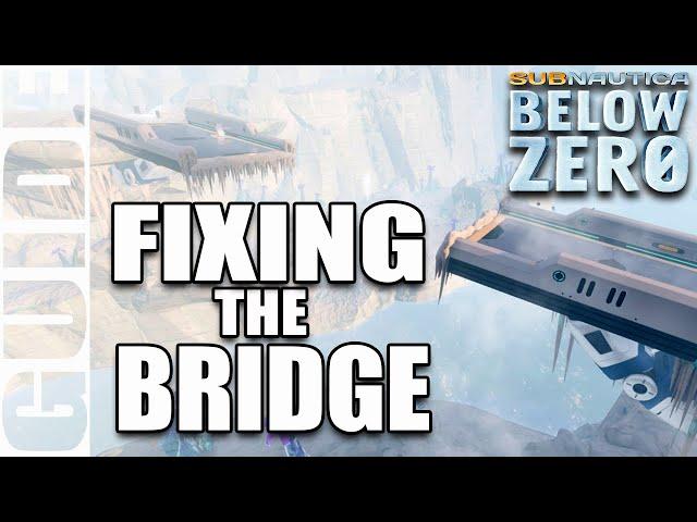 How to Repair the Bridge  Subnautica Below Zero | Hydraulic Fluid