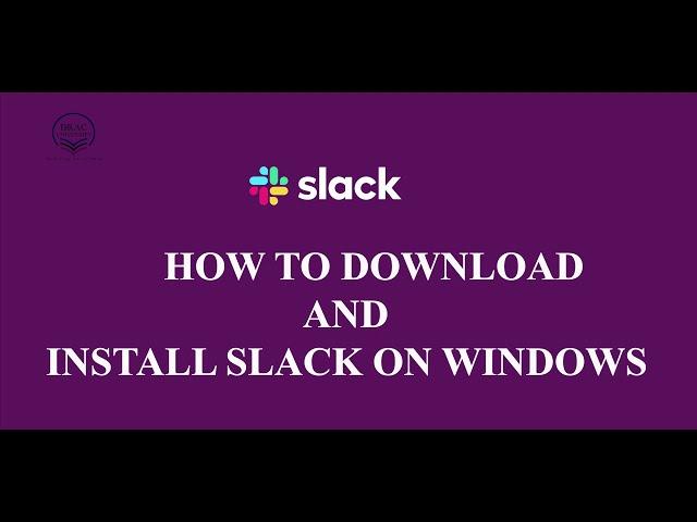 Download and installation of slack