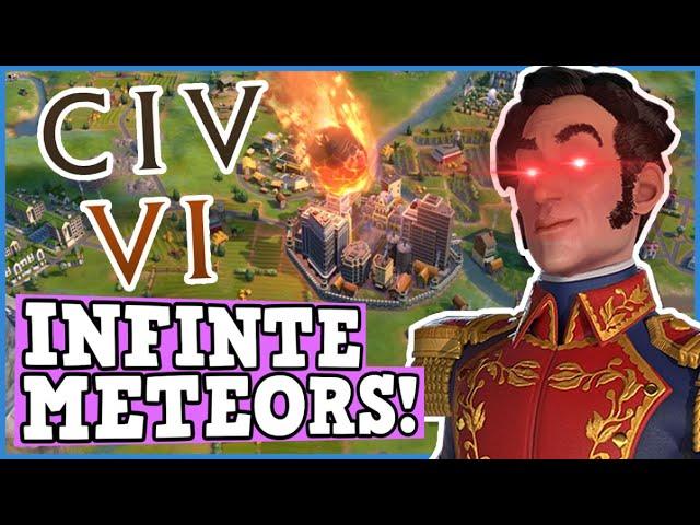 CIV 6 Is A Perfectly Balanced game WITH NO EXPLOITS - Gran Colombia Infinite Meteors Is Broken! #ad