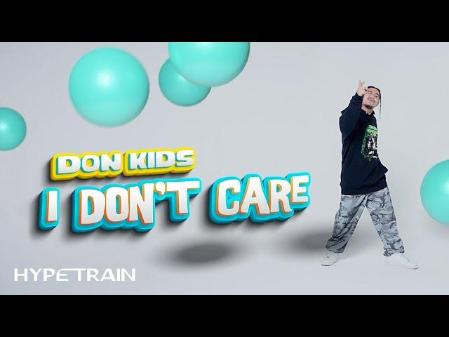 DON KIDS - I DON'T CARE (Prod. by KON THAI) OFFICIAL MV