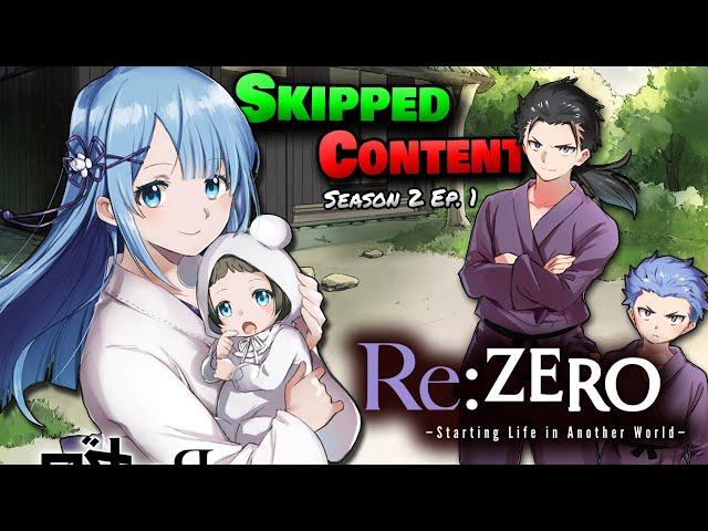 Rem Natsuki | RE: Zero SEASON 2 Cut Content – What Did The Anime Change? Episode 1