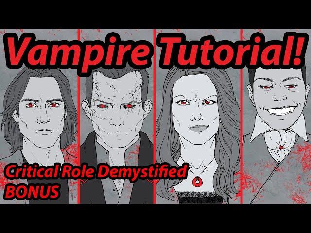 How to Introduce D&D Players to Vampire the Masquerade! Critical Role Demystified BONUS