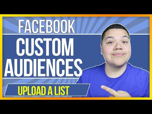 Facebook Custom Audiences 2018