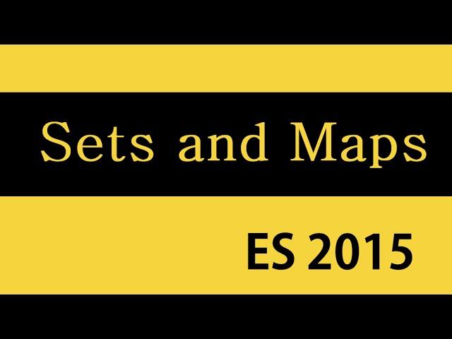 ES6 and Typescript Tutorial - 29 - Sets & Maps