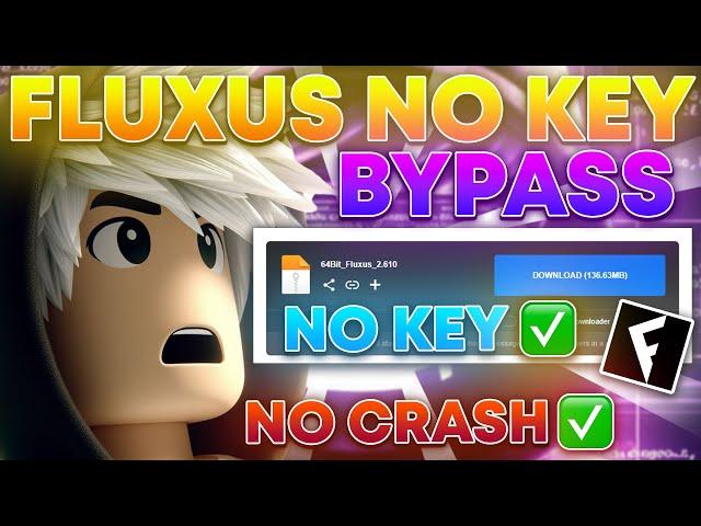 How To Download Roblox Original Fluxus Executor V610 No Crash Tutorial & Fluxus Key BYPASSER