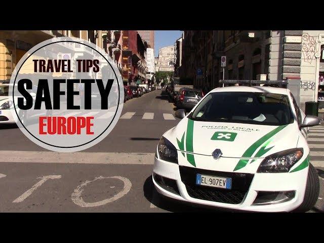 6 Tips for safe travel in Europe