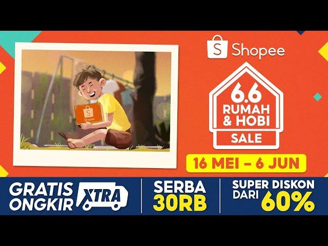 Belanja dari Rumah dengan Promo Menarik di Shopee 6.6 Rumah & Hobi Sale (16 Mei - 6 Juni)