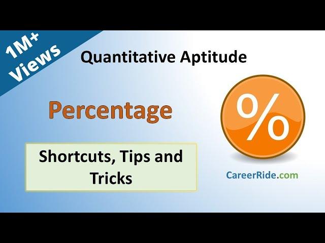 Percentage -  Shortcuts & Tricks for Placement Tests, Job Interviews & Exams