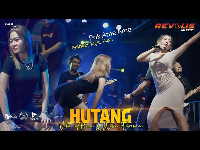 Duet Maut Vita Alvia Feat Nisa Farisa - Hutang || Revolis Music (Live)