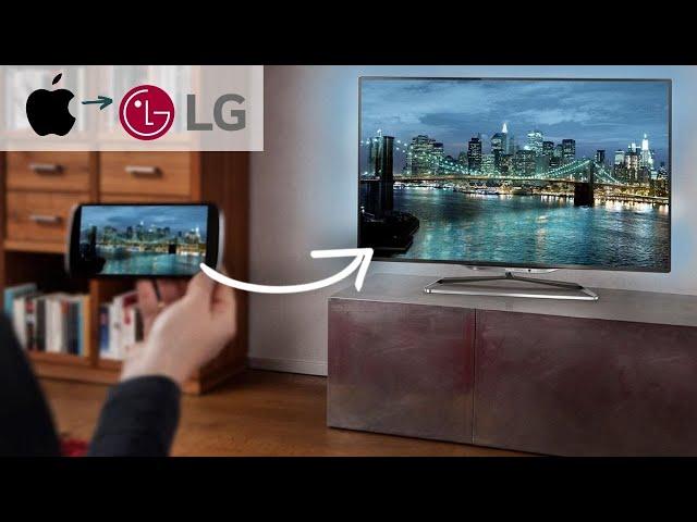 How to screen mirror iPhone to a LG Smart TV