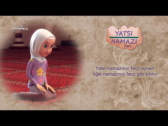 Yatsı Namazı Nasıl Kılınır? (Kız)