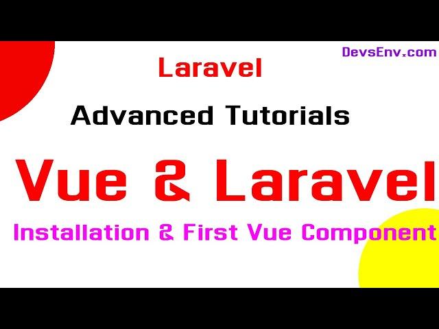 Laravel with Vue JS - Laravel Advanced Bangla Video Tutorial - Make first Vue Component with Laravel