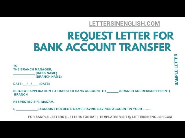 Request Letter to Bank for Bank Account Transfer | Letters In English