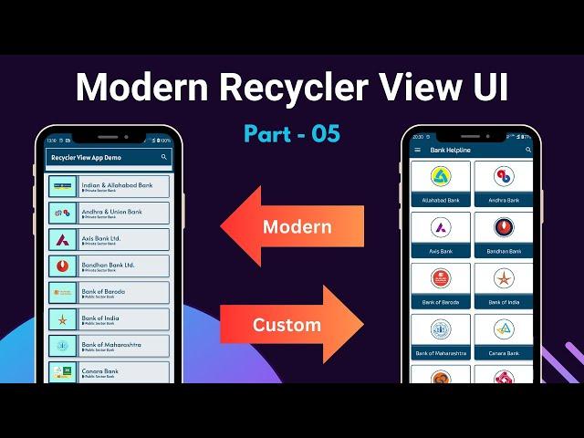 Part-05 | How to create standard and modern ui recycler view | Custom recycler view android