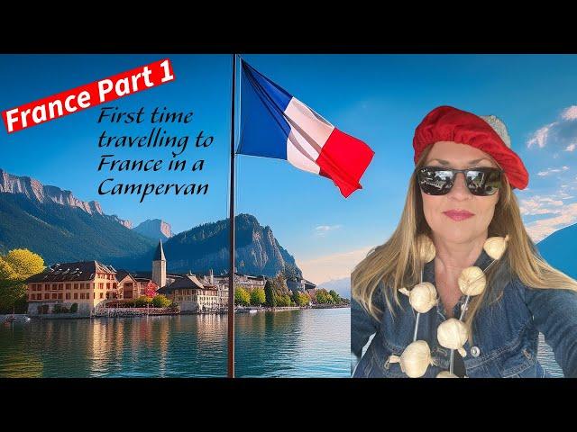 Part 1: FIRST TIME travelling to France in a Campervan | Camping Le Lac Bleu | Vanlife | Travel