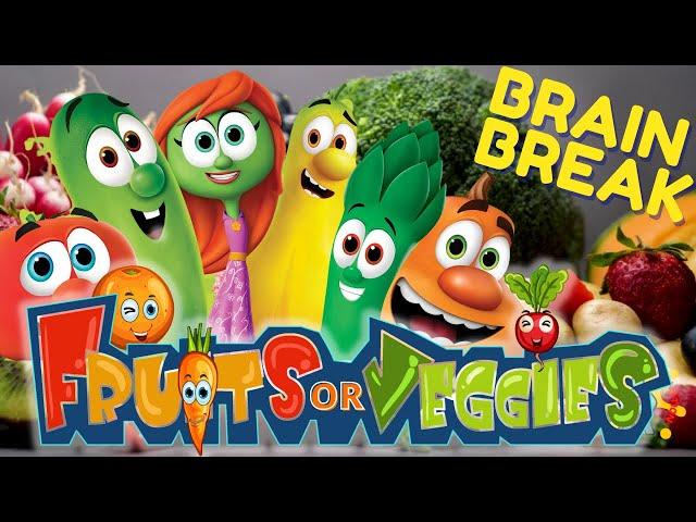 BRAIN BREAK: FRUIT & VEGETABLES! EXERCISE BREAK. KIDS VIDEOS FOR KIDS | MOVEMENT ACTIVITY