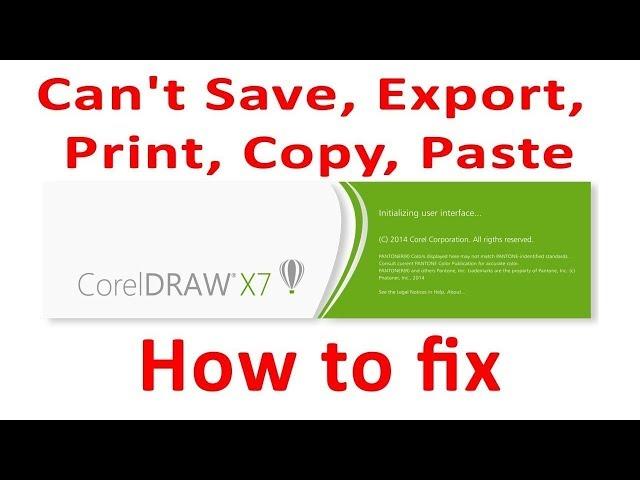 Can't Save File - Export in Coreldraw x7 x6 x5 Can Save 100%