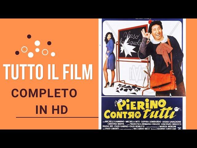 Pierino Contro Tutti Film Completo in Italiano HD