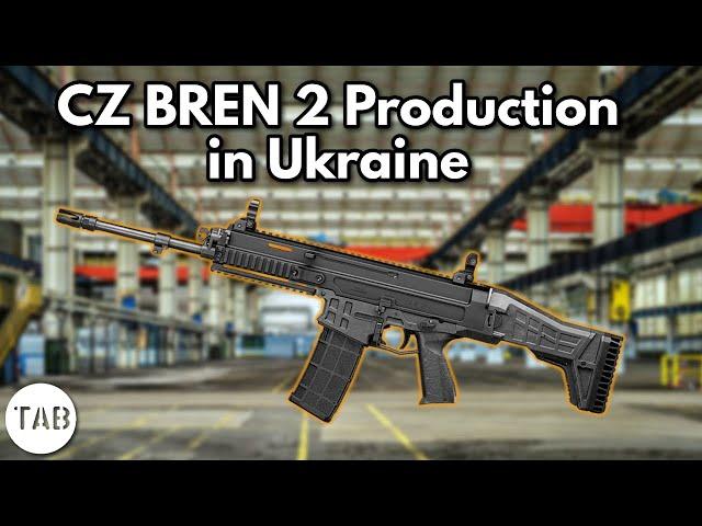 CZ Bren 2 Production in Ukraine Confirmed