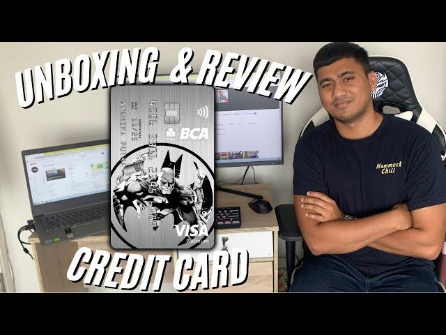 UNBOXING KARTU KREDIT BCA | REVIEW KARTU KREDIT BANK BCA VISA BATMAN