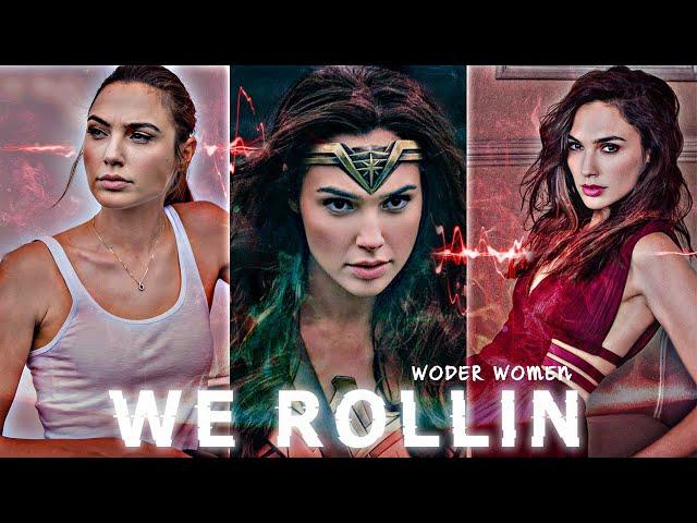 Wonder Women Edit Status | We Rollin ft Wonder women | Hd Status | DC x We rollin whatsapp status