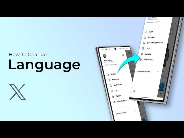 How To Change Language On X  App ( Formerly Twitter)?