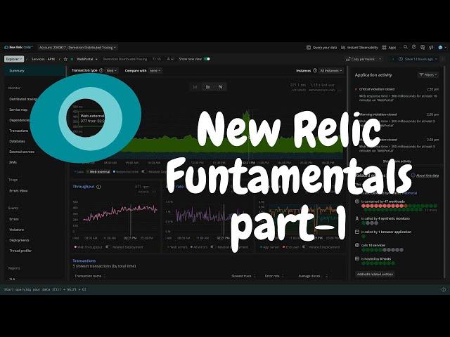 New Relic Fundamentals Platform Training Part - 1