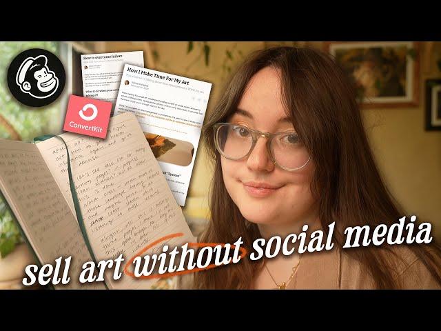 how you can market your art WITHOUT social media