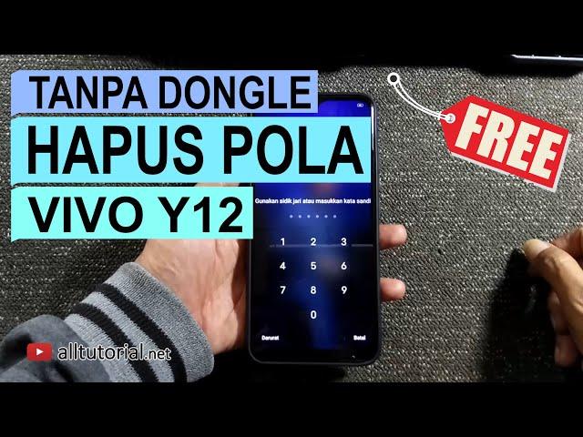 TANPA DONGLE.! Cara Mengatasi Lupa Pola VIVO Y12 | Hapus Pola, PIN, Password VIVO 1901 1904 PD1901EF