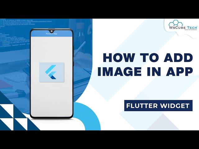 Flutter: How to Add Image in App - Complete Guide [Hindi]