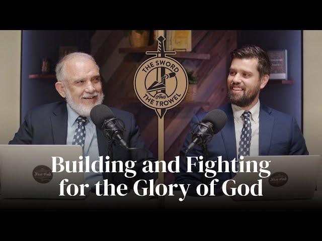 TS&TT: Building and Fighting for the Glory of God